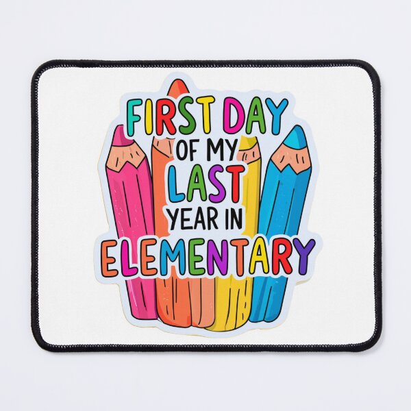 Item preview, First Day of My Last Year in Elementary School – Colorful Pencils designed and sold by AceEye.