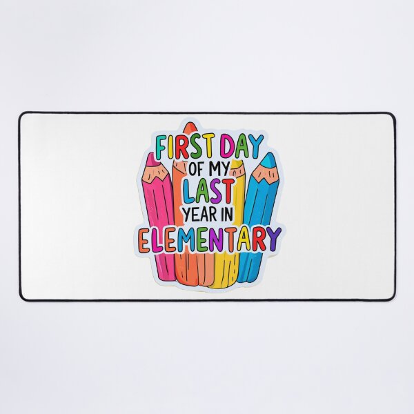 Item preview, First Day of My Last Year in Elementary School – Colorful Pencils designed and sold by AceEye.