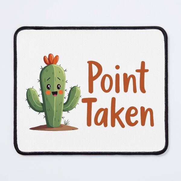 Item preview, Funny cactus with Point Taken text for t shirt or mug designed and sold by Prints by Mat.