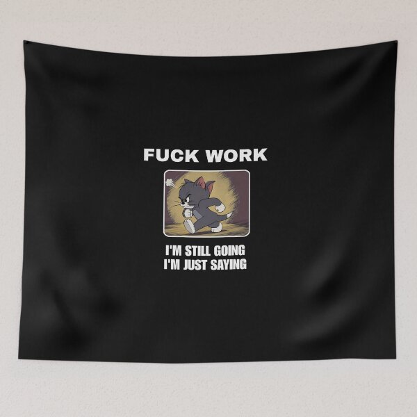 Item preview, Work, I'M Still Going designed and sold by Chimanjaipal .