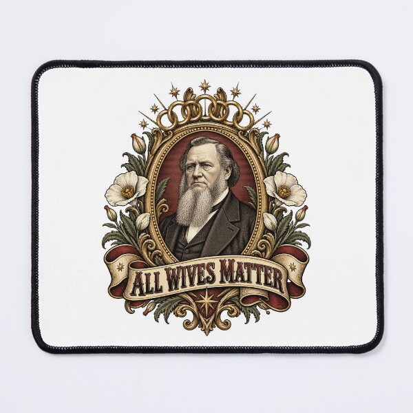 Item preview, All Wives Matter - Joseph Smith Polygamy Historical Satire Meme designed and sold by sportfantees.