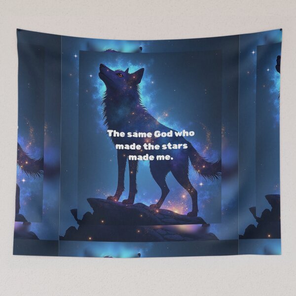 Item preview, The Same God Who Made the Stars Made Me – Cosmic Wolf Christian Art designed and sold by TetelestaiWeave.