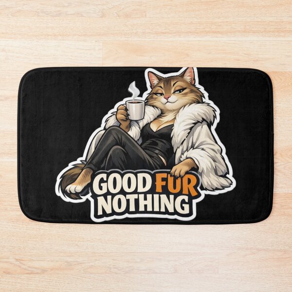 Item preview, Good Fur Nothing | Anthro Cat Cozy Fashion Gift designed and sold by Furrenzy.