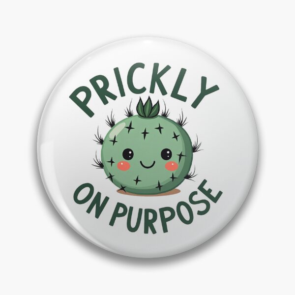 Item preview, Cute round cactus with Prickly On Purpose text designed and sold by Prints by Mat.