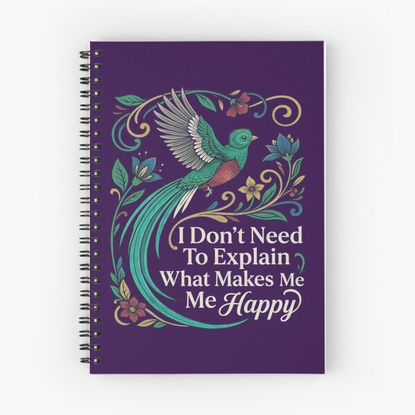 Item preview, Resplendent Quetzal I Don't Need To Explain What Makes Me Happy designed and sold by Max Store.