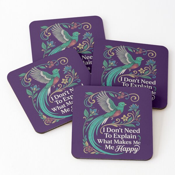 Item preview, Resplendent Quetzal I Don't Need To Explain What Makes Me Happy designed and sold by Max Store.