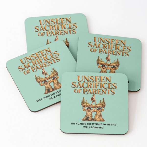 Item preview, Unseen Sacrifices of Parents – They Carry the Weight So We Can Walk Forward designed and sold by MindForgeDesign.