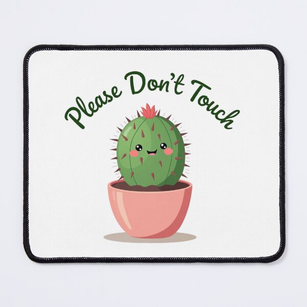 Item preview, Cute cactus in a pink pot politely asking you not to touch designed and sold by Prints by Mat.