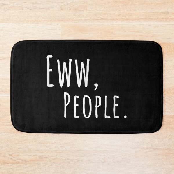 Item preview, Antisocial Ew People designed and sold by goombi-creative.