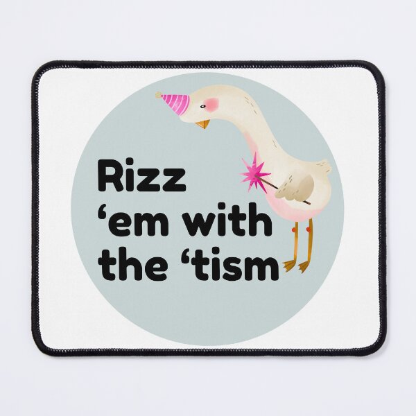 Item preview, Rizz ‘em with the ‘tism designed and sold by Artbychiii.