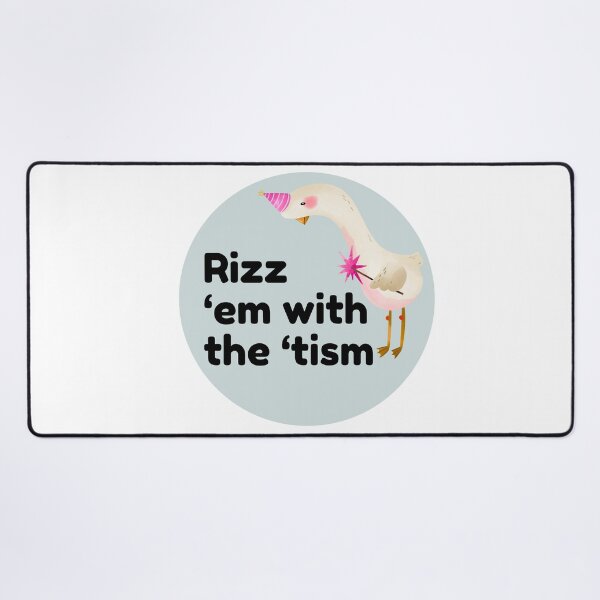 Item preview, Rizz ‘em with the ‘tism designed and sold by Artbychiii.