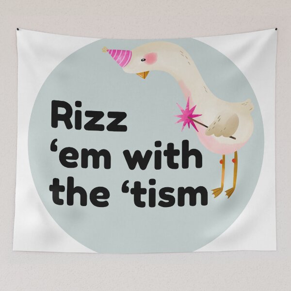 Item preview, Rizz ‘em with the ‘tism designed and sold by Artbychiii.