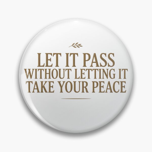 Item preview, Let It Pass Keep Your Peace designed and sold by syotos-ai.