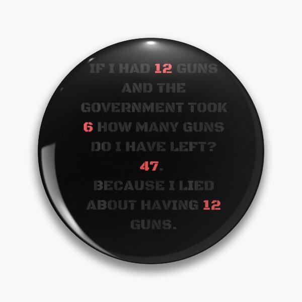 Item preview, Funny Gun Rights Government Can Not Take My Guns designed and sold by HayleePacoch.