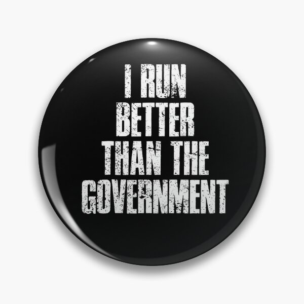 Item preview, Funny Running Humor I Run Better Than Government designed and sold by HayleePacoch.