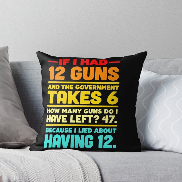 Item preview, Funny Second Amendment Math 12 Guns Government Humor designed and sold by HaytamShop.