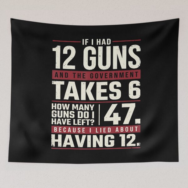 Item preview, Funny Second Amendment Math 12 Guns Government Humor designed and sold by HayleePacoch.