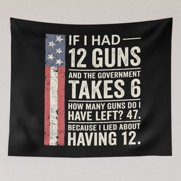 Item preview, Funny Second Amendment Math 12 Guns Government Humor designed and sold by HayleePacoch.
