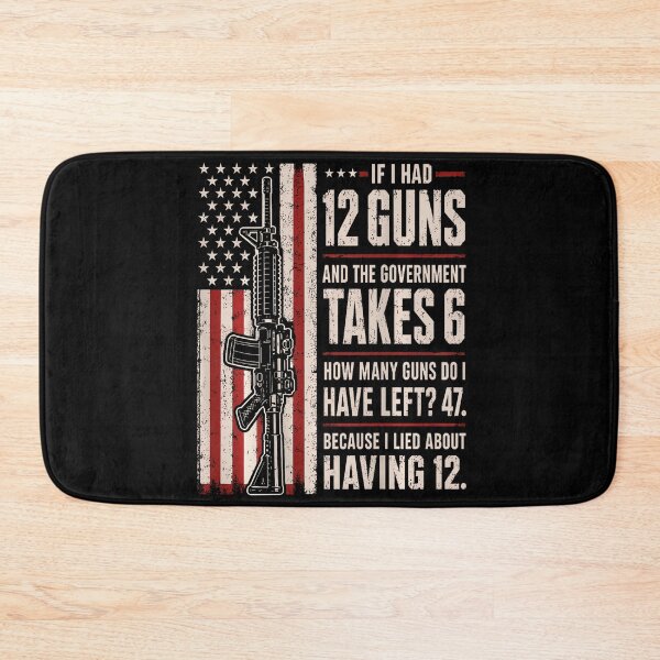 Item preview, Funny Second Amendment Math 12 Guns Government Humor designed and sold by HayleePacoch.