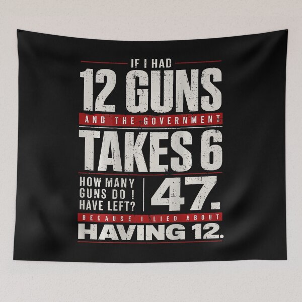 Item preview, Funny Second Amendment Math 12 Guns Government Humor designed and sold by HaytamShop.