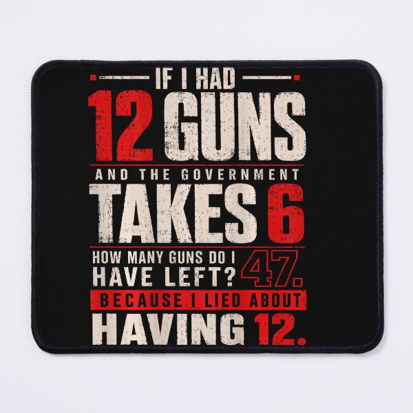 Item preview, Funny Second Amendment Government Math Gun Rights designed and sold by HayleePacoch.