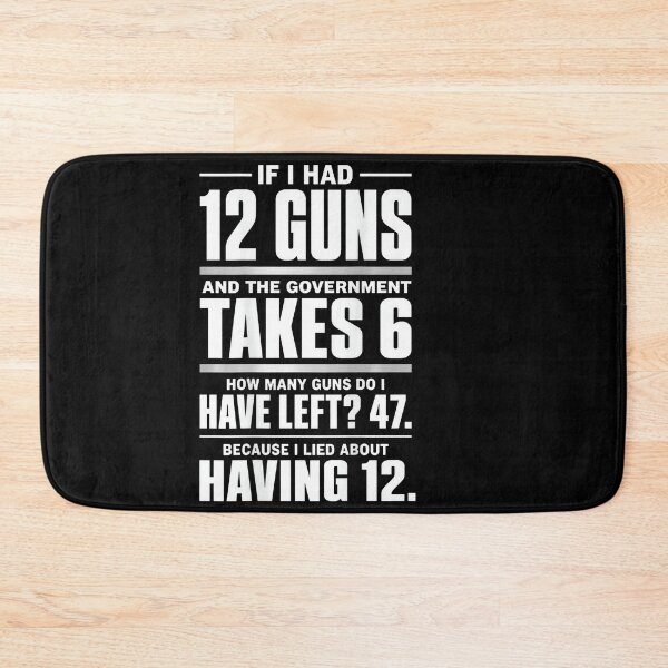 Item preview, Funny Second Amendment Government Math Gun Rights designed and sold by HayleePacoch.