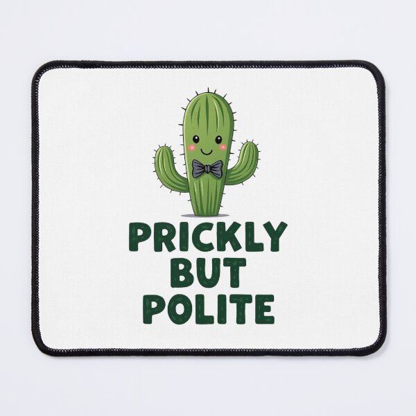 Item preview, Cute cactus wearing a bow tie with Prickly But Polite text designed and sold by Prints by Mat.