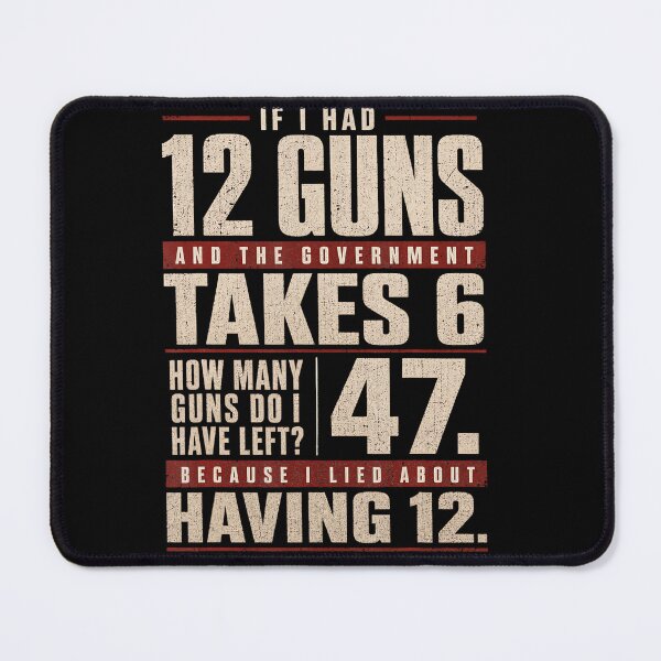 Item preview, Funny Second Amendment Government Math Gun Rights designed and sold by HayleePacoch.