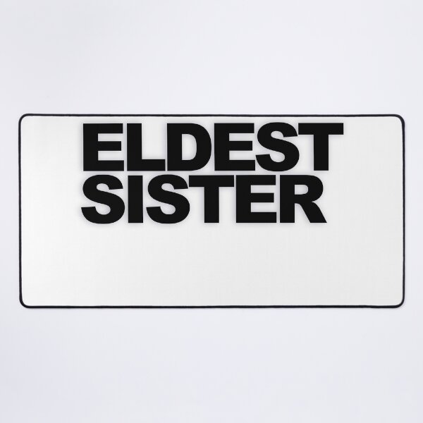 Item preview, ELDEST SISTER — Black Minimal Bold Type Statement designed and sold by WORDPAUSE.