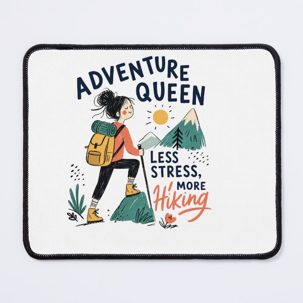 Item preview, Adventure Queen, Less Stress, More Hiking designed and sold by PrintSparkDesigns.