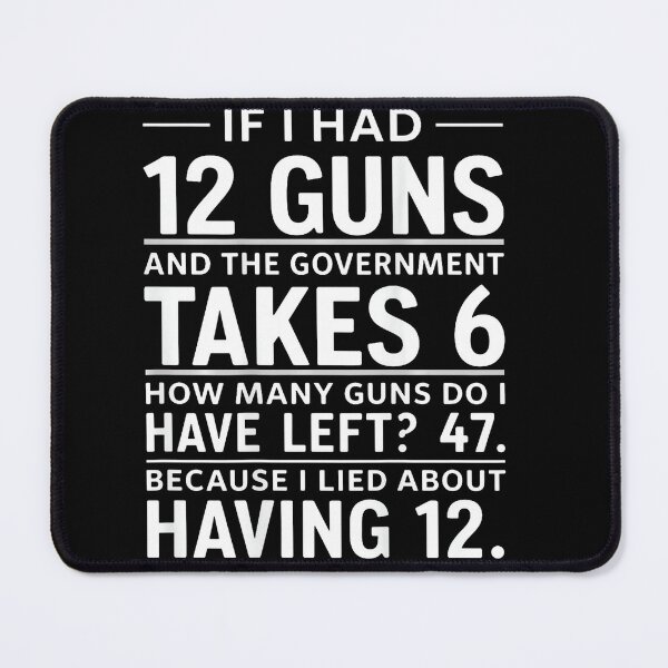 Item preview, Funny Second Amendment Government Math Gun Rights designed and sold by HayleePacoch.
