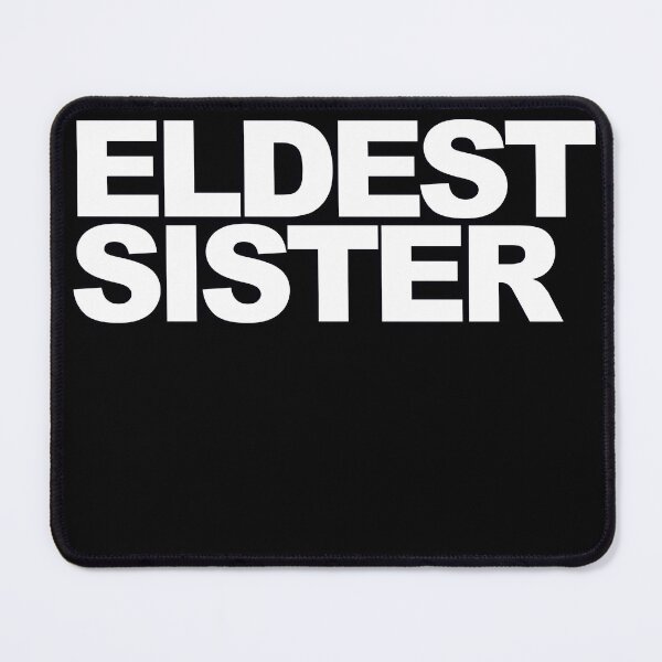 Item preview, ELDEST SISTER — White Minimal Bold Type Statement designed and sold by WORDPAUSE.