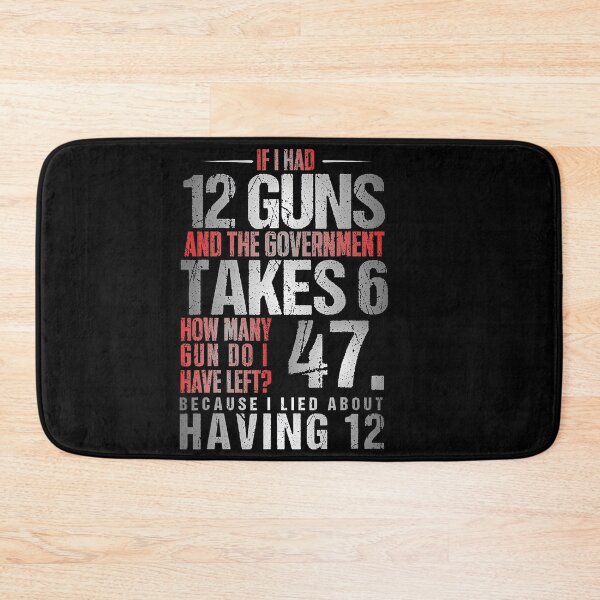 Item preview, Funny Second Amendment Gun Rights Humor designed and sold by HayleePacoch.
