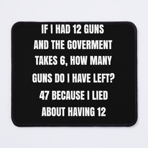 Item preview, Funny Second Amendment Gun Rights Humor designed and sold by HayleePacoch.