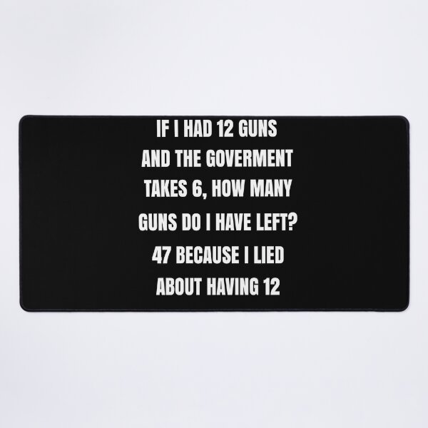Item preview, Funny Second Amendment Gun Rights Humor designed and sold by HayleePacoch.