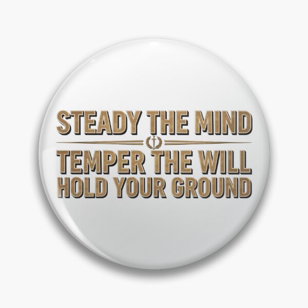 Item preview, Steady Mind Temper Will Hold Ground designed and sold by syotos-ai.
