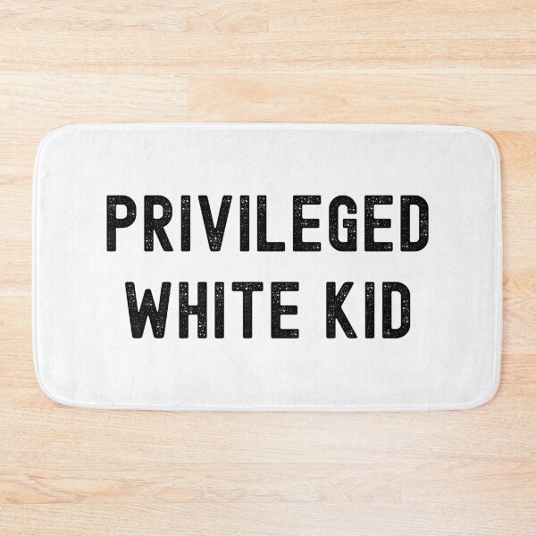Item preview, Privileged White Kid – Funny Sarcastic Social Commentary designed and sold by good vibes clothing.