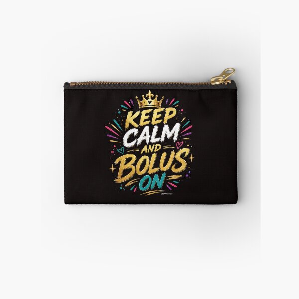 Item preview, T1D - Keep calm and bolus on designed and sold by Funny Diabetes.