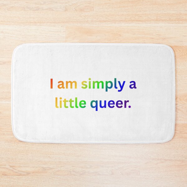 Item preview, I am simply a little queer. - Rainbow Text designed and sold by Prideful-Koala.