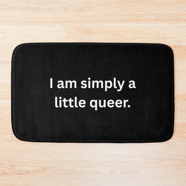 Item preview, I am simply a little queer. - White Text designed and sold by Prideful-Koala.