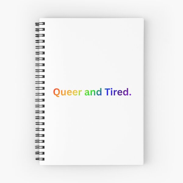Item preview, Queer and Tired. - Rainbow Text designed and sold by Prideful-Koala.