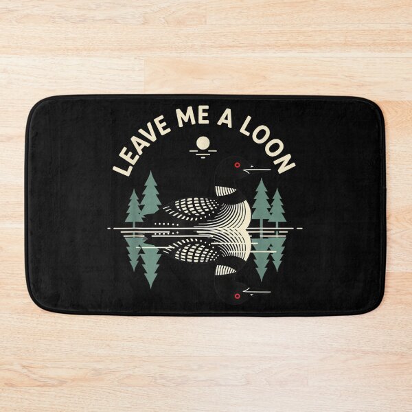 Item preview, Birding Leave Me A Loon Bird designed and sold by goombi-creative.