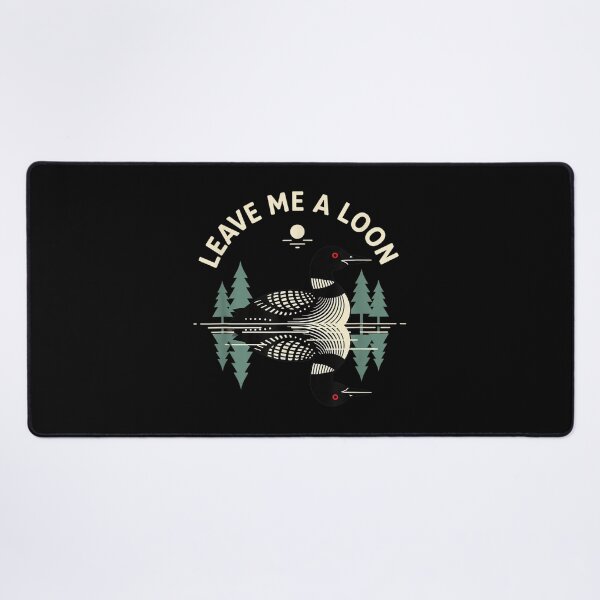 Item preview, Birding Leave Me A Loon Bird designed and sold by goombi-creative.