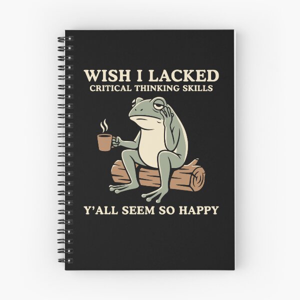 Item preview, Wish I Lacked Critical Thinking Skills Y'all Seem So Happy designed and sold by charoen-design.