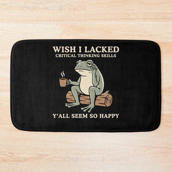 Item preview, Wish I Lacked Critical Thinking Skills Y'all Seem So Happy designed and sold by charoen-design.