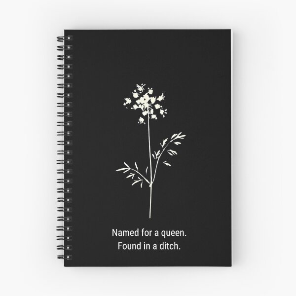 Item preview, Named for a Queen. Found in a Ditch. — Queen Anne’s Lace Botanical Humor designed and sold by The Snarky Ph.D.: A Study in Botanicals .