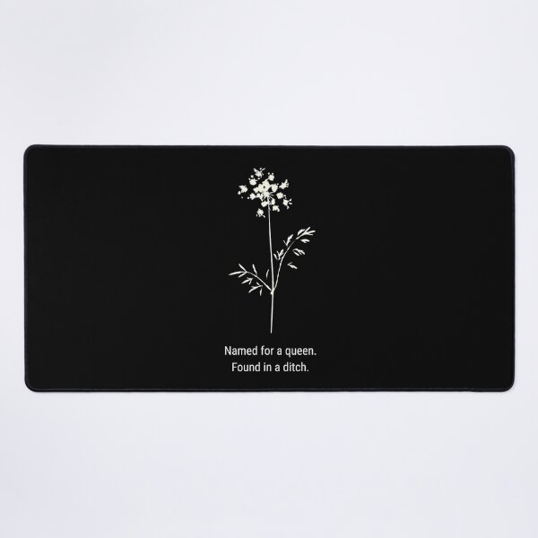 Item preview, Named for a Queen. Found in a Ditch. — Queen Anne’s Lace Botanical Humor designed and sold by The Snarky Ph.D.: A Study in Botanicals .
