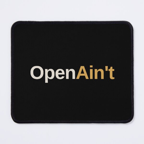 Item preview, OpenAin't — Funny Anti AI Shirt designed and sold by RejectedLabel.