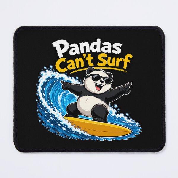 Item preview, Pandas Can't Surf Motivating Surfing Panda designed and sold by RaulWeirdAndFun.