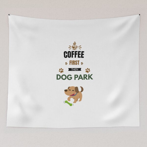 Item preview, Coffee First Then Dog Park designed and sold by PawFitt.